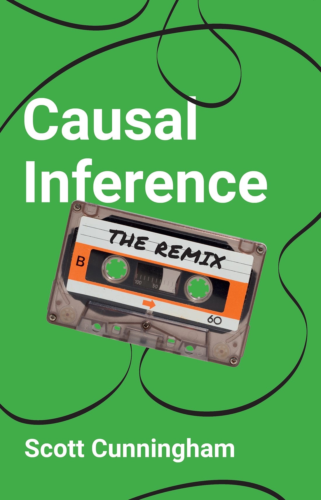 Causal Inference: The Remix